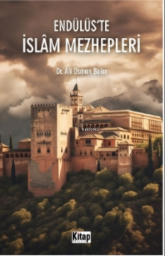 Endülüs'te İslam Mezhepleri