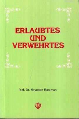 Erlaubtes und Verwehrtes (Helaller ve Haramlar - Almanca)