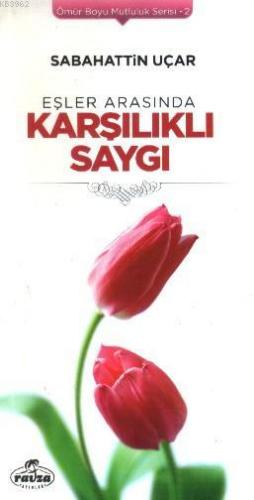 Eşler Arasında Karşılıklı Saygı