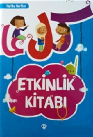 Etkinlik Kitabı - Harika Harfler