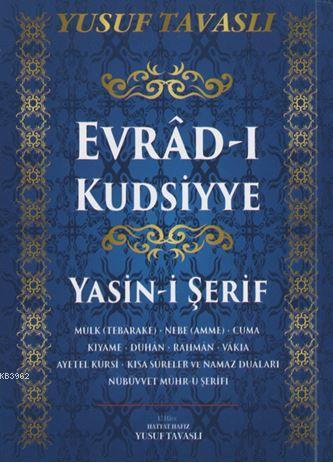 Evrad-ı Kudsiyye Duası ve Yasin-i Şerif