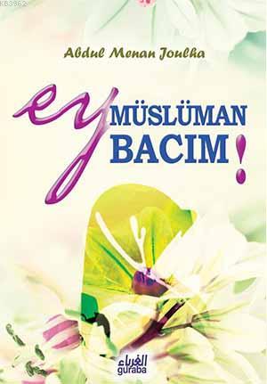 Ey Müslüman Bacım