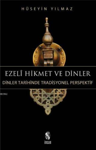 Ezeli Hikmet ve Dinler