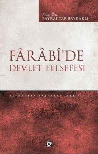 Fârâbî'de Devlet Felsefesi