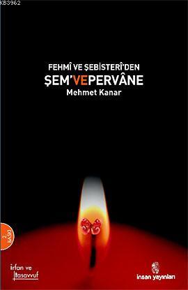 Fehmi ve Şebisteri'den Şem ve Pervane