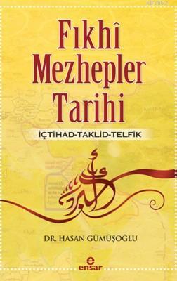 Fıkhi Mezhepler Tarihi