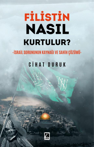 Filistin Nasıl Kurtulur?