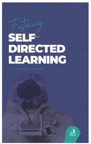 Fostering Self-Directed Learning