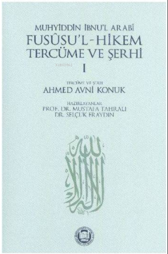 Fusûsu'l-Hikem Tercüme ve Şerhi 1