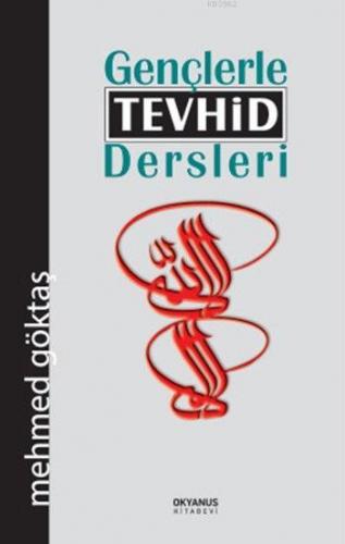 Gençlerle Tevhid Dersleri