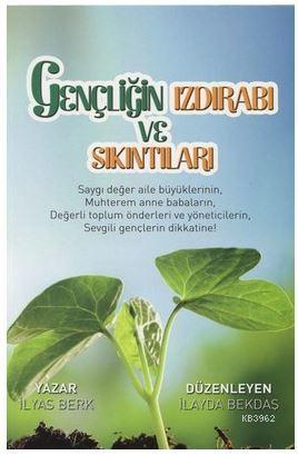 Gençliğin Izdırabı ve Sıkıntıları