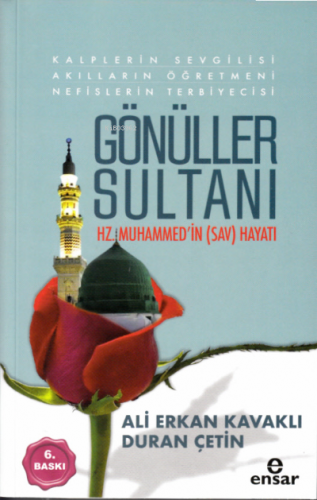 Gönüller Sultanı Hz.Muhammed' in (sav) Hayatı