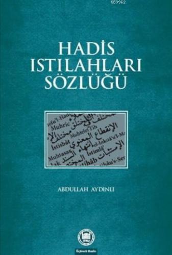 Hadis Istılahları Sözlüğü