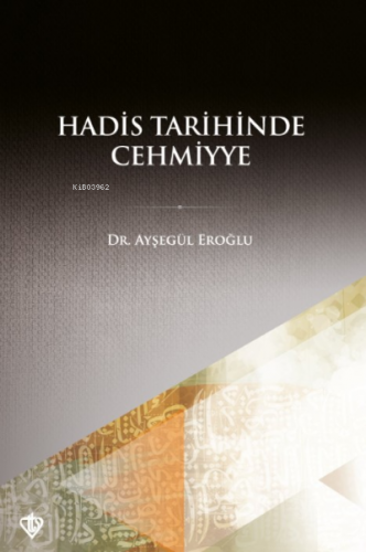 Hadis Tarihinde Cehmiyye