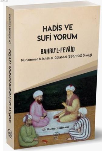 Hadis Ve Sufi Yorum Bahrul Fevaid