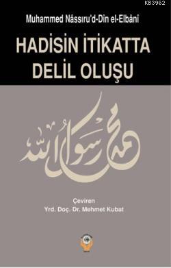 Hadisin İtikatta Delil Oluşu