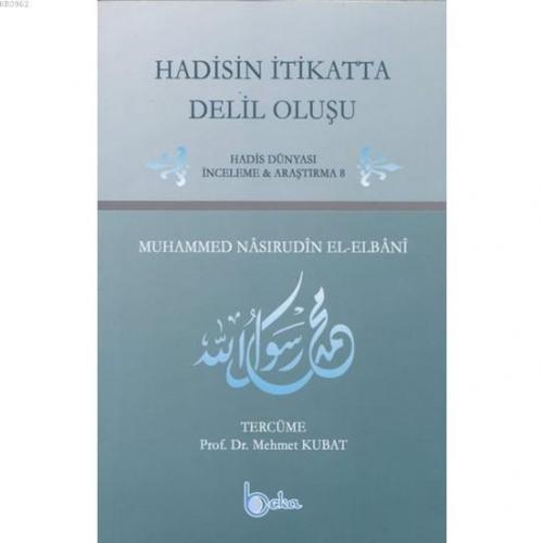 Hadisin İtikatta Delil Oluşu