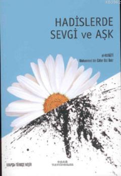 Hadislerde Sevgi ve Aşk