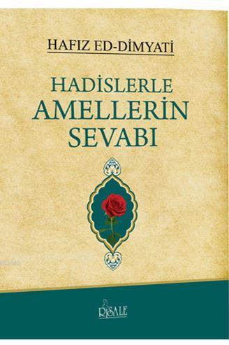 Hadislerle Amellerin Sevabı