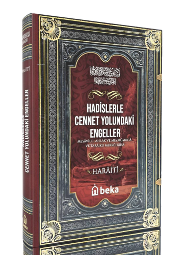 Hadislerle Cennet Yolundaki Engeller – Mesaviul Ahlak ve Mezmumuha ve 