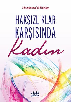 Haksızlıklar Karşısında Kadın