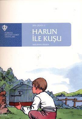 Harun ile Kuşu - Şifa Çiçeği 2