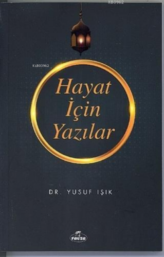 Hayat İçin Yazılar