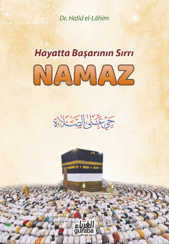 Hayatta Başarının Sırrı Namaz