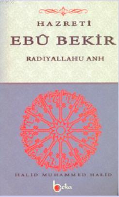 Hazreti Ebu Bekir (Radıyallahu Anh)