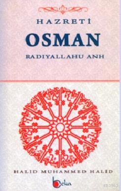 Hazreti Osman (Radıyallahu Anh)