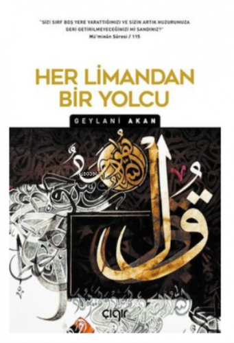 Her Limandan Bir Yolcu