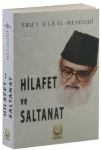 Hilafet ve Saltanat