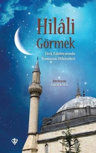 Hilali Görmek