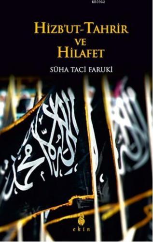 Hizbut Tahrir ve Hilafet