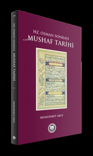 Hz. Osman Sonrası Mushaf Tarihi