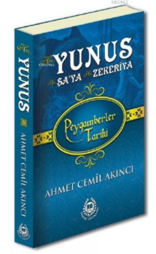 Hz. Yunus; Peygamberler Tarihi