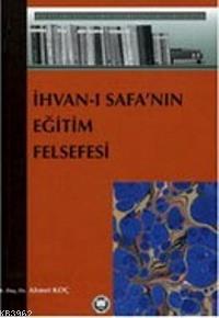 İhvanı Safanın Eğitim Felsefesi