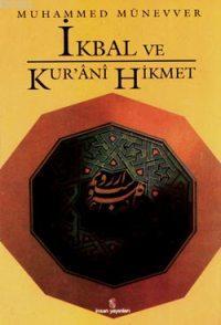 İkbal ve Kur´ânî Hikmet