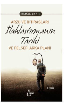 İlahlaştırmanın Tarihi