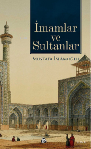 İmamlar ve Sultanlar