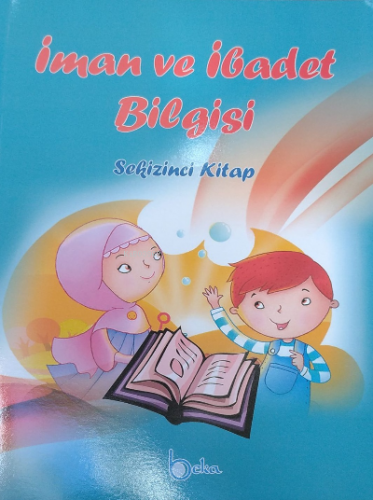 İman ve İbadet Bilgisi