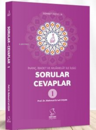 İnanç, İbadet ve Muamelat ile İlgili;Sorular-Cevaplar