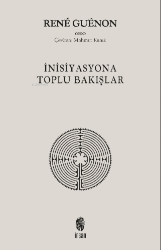 İnisiyasyona Toplu Bakışlar