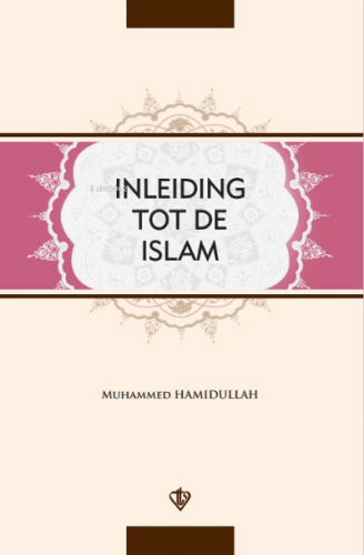 İnleiding Tot De islam