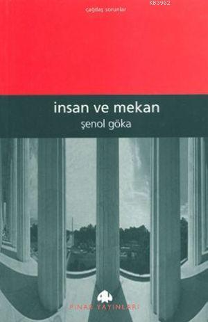 İnsan ve Mekân