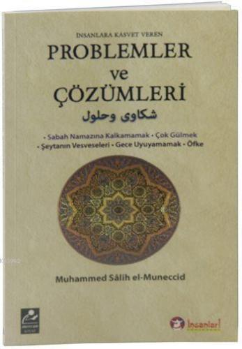 İnsanlara Kasvet Veren Problemler ve Çözümleri