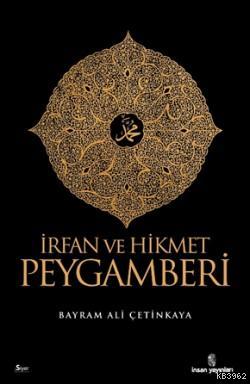 İrfan ve Hikmet Peygamberi