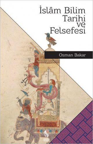 İslâm Bilim Tarihi ve Felsefesi