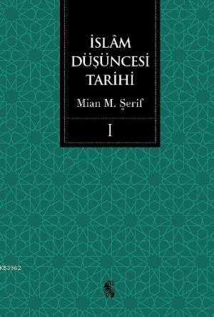 İslam Düşüncesi Tarihi (2 Cilt)