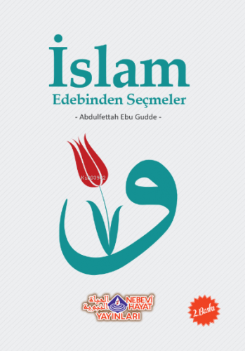 İslam Edebinden Seçmeler